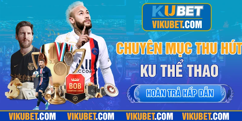 Chuyên mục KU thể thao